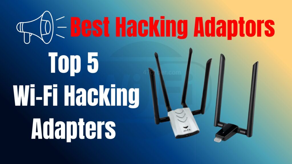 Top 5 WiFi Adapters